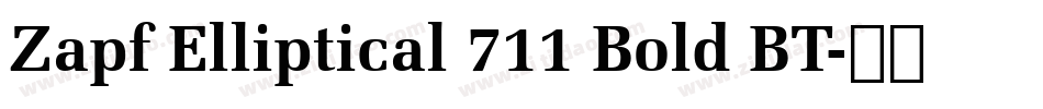 Zapf Elliptical 711 Bold BT字体转换